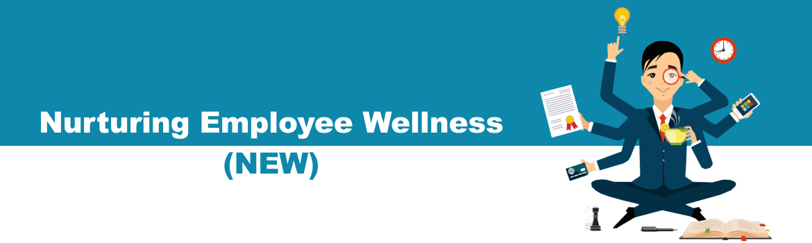 Nurturing Employee Wellness (NEW)